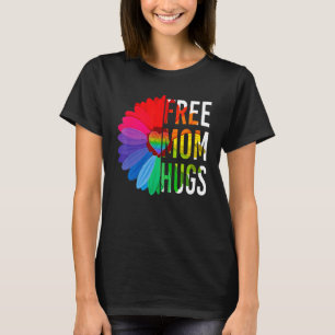 T-shirt Daisy Free Mom Hugs Rainbow Lgbt Lgbtq Pride Mon