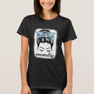 T-shirt Daisy Meme Life Messy Hair Bun Bleaches Mère s D