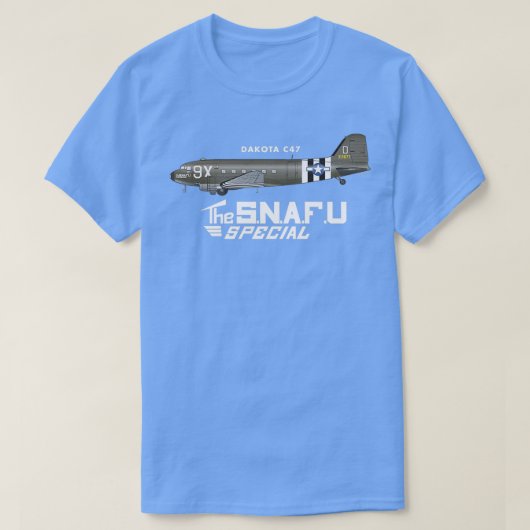T-SHIRT DAKOTA C47 SKYTRAIN SNAFU SPECIAL (Design devant)