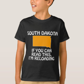 T-shirt Dakota du Sud - Si vous pouvez lire ceci, je recha