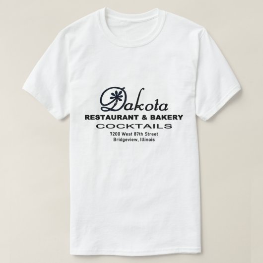 T-shirt Dakota Restaurant & Boulangerie, Bridgeview, IL (Design devant)
