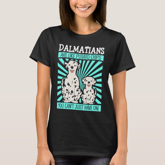 T-shirt Dalmatians Are Like Dog Owner Dalmatian (Devant)