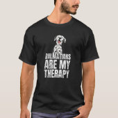 T-shirt Dalmatians Are My Therapy Dalmatian (Devant)