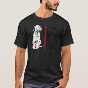 T-shirt Dalmatien Extraordinaire Aimer Forte Joyeuse Souti