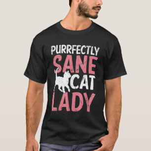 T-shirt Dame Chat Parfaitement Saine Amusant Amateur de Ch