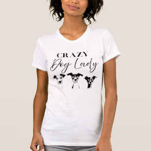 T-shirt dame dame chien fou drôle