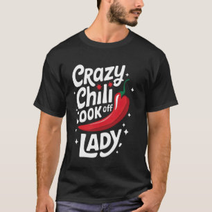 T-shirt Dame du concours de cuisine Chili Crazy Chili