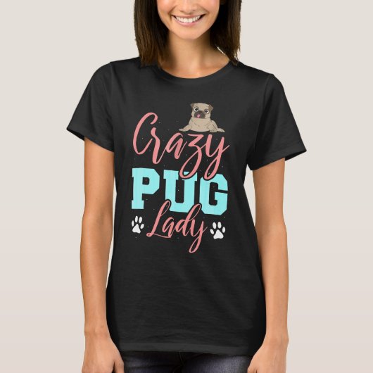 T-shirt Dame Pug Folle Pour Femmes (Devant)
