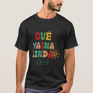 T-shirt Damianoficial Que Vaina Linda