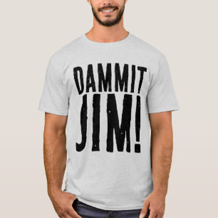 T-SHIRT DAMMIT JIM ! SCI-FI FANT-SHIRT