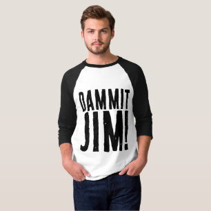 T-SHIRT DAMMIT JIM ! SCI-FI FANT-SHIRT