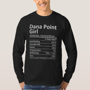 T-shirt Dana Point Girl Ca California Funny City Accueil R