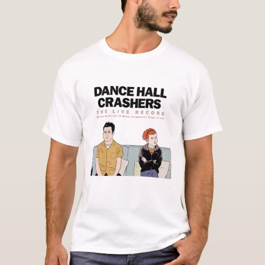 T-shirt Dance Hall Crashers (Devant)