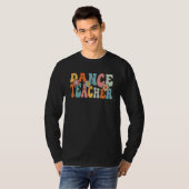 T-shirt Dance Teacher   Back To School Teachers Students (Devant entier)