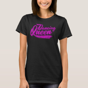 T-shirt Dancing Queen les années 70 Disco Retro Script