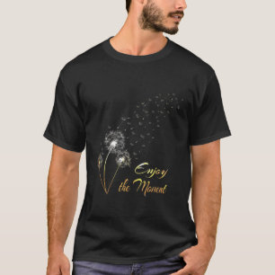 T-shirt Dandelion Profitez Du Moment Des Fleurs De Pré Spo