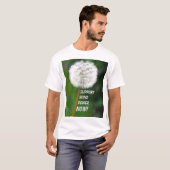 T-shirt Dandelion Seed Head Wind Power (Devant entier)