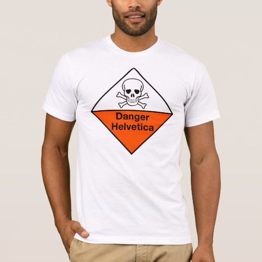 T-shirt Danger : Chemise helvetica (Devant)