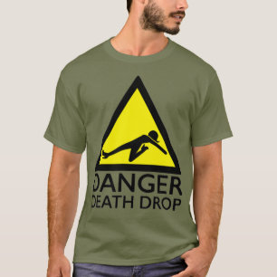 T-shirt Danger Décès Déposer Drôle Drôle Drôle Reine