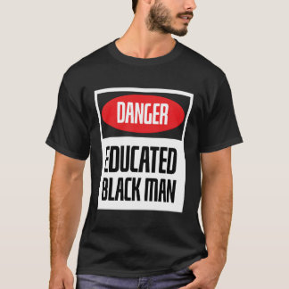 T-shirt Danger Éduqué Noir avec connaissance noire