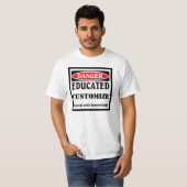 T-shirt DANGER, PERSONNALISER éducative (Devant entier)