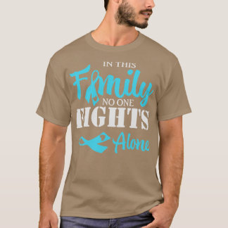 T-shirt Dans cette famille personne ne se bat seul