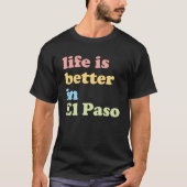 T-shirt Dans El Paso TX (Devant)