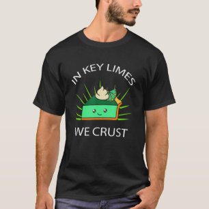 T-shirt dans Key Limes nous croûtons