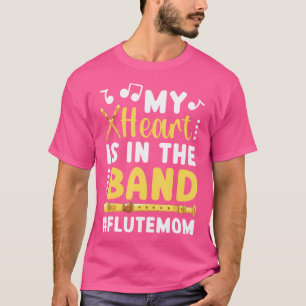 T-shirt Dans La Bande Flute Maman D'Un Joueur De Flûte Mam