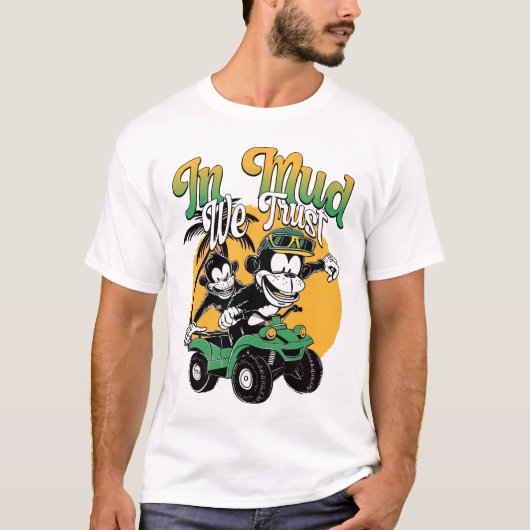 T-shirt Dans la boue, nous faisons confiance (Devant)