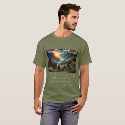 T-shirt "...dans la forêt, je vais..." John Muir cite Men' (Devant entier)