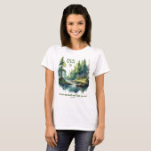 T-shirt Dans la forêt je vais perdre mon esprit John Muir (Devant entier)