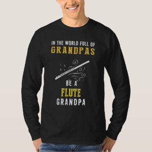 T-shirt Dans Le Monde Plein De Grandpas Soyez Un Grand-Pèr