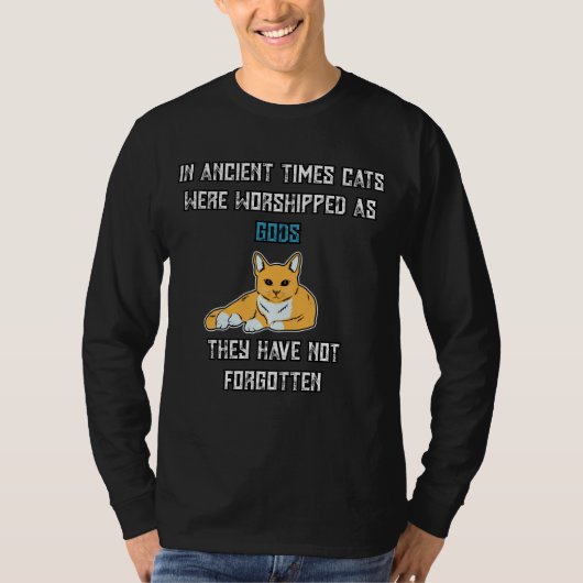 T-shirt Dans Les Anciennes Époques, Les Chats Étaient Cult (Devant)