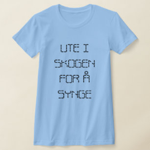 T-shirt dans les bois pour chanter en norvégien bleu