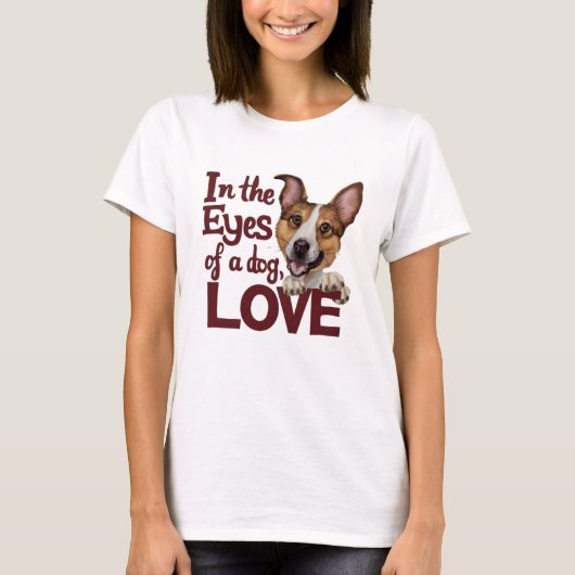 T-shirt Dans Les Yeux D'Un Amour Chien (Devant)