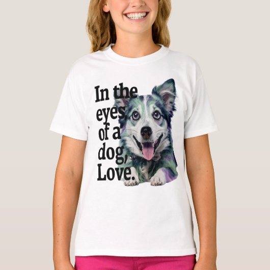 T-shirt Dans Les Yeux D'Un Amour Chien (Devant)