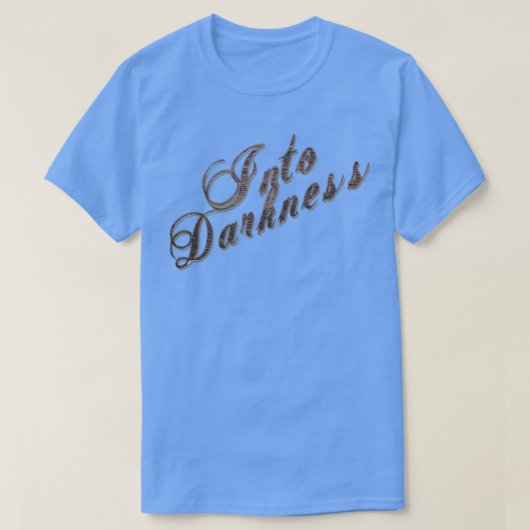 T-shirt Dans l'obscurité (Design devant)