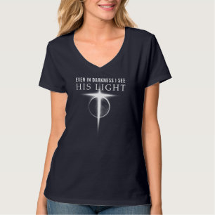 T-shirt Dans l'obscurité, je vois Sa Lumière Jésus Christi