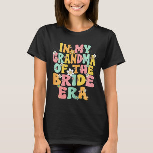 T-shirt Dans Ma Grand-Mère De L'Époque De Mariée Mignonne