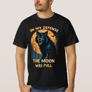 T-shirt Dans Ma Lune De Défense Était Plein Werewolf Hallo
