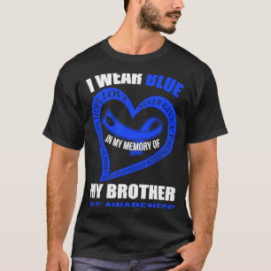 T-shirt Dans ma mémoire de mon frère ALS SENSIBILISATION