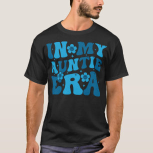 T-shirt Dans Ma Tante Tante Era Retro Super Funny Tante (S