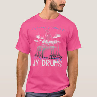 T-shirt Dans Ma Tête, Je Joue Mes Tambours