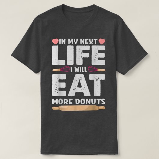 T-shirt Dans Ma Vie Net, Je Mangerai Plus De Donuts Drôle  (Design devant)