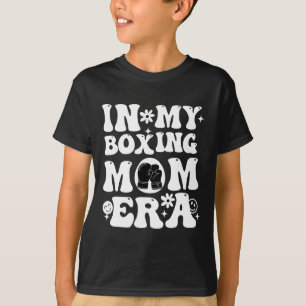 T-shirt Dans Mon Boxe Maman Era Maman Vie Jour Vibes Boxin