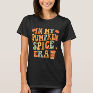 T-shirt Dans Mon Citrouille Épice Époque Drôle Rétro Vibes