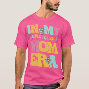 T-shirt Dans Mon école maternelle Maman Era Enseignant Mam