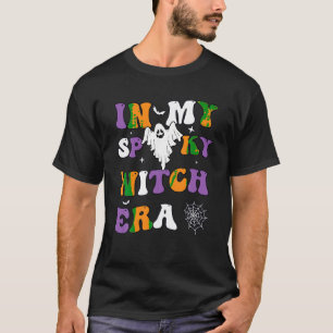 T-shirt Dans Mon Éffrayante Époque De Sorcière Drôle Hallo
