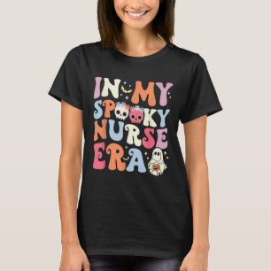 T-shirt Dans Mon Époque Éffrayante Infirmière Halloween Nu